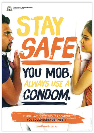 'Stay Safe You Mob' campaign